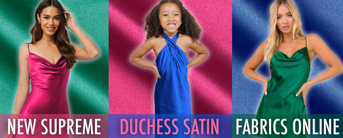 Supreme Duchess Satin Fabric